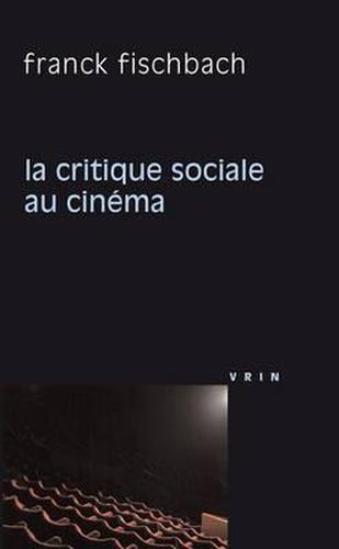 La Critique Sociale Au Cinema