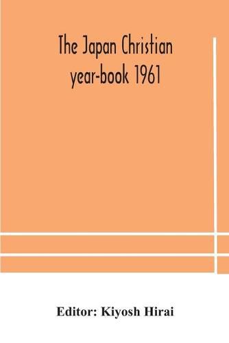 The Japan Christian year-book 1961