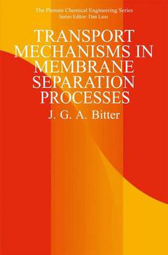 Cover image for Transport Mechanisms in Membrane Separation Processes