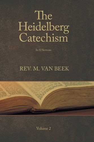 Cover image for The Heidelberg Catechism Volume 2