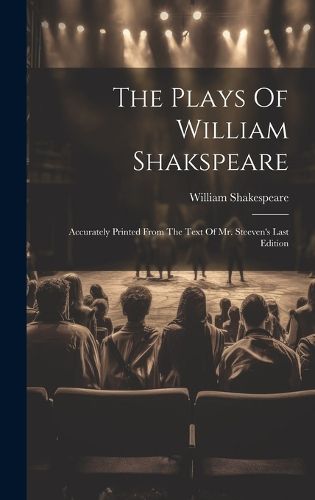 The Plays Of William Shakspeare