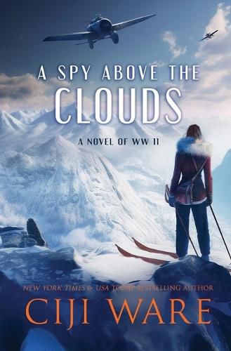 Cover image for A Spy Above the Clouds: A Novel of WW II