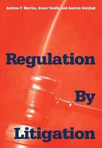 Cover image for Regulation by Litigation