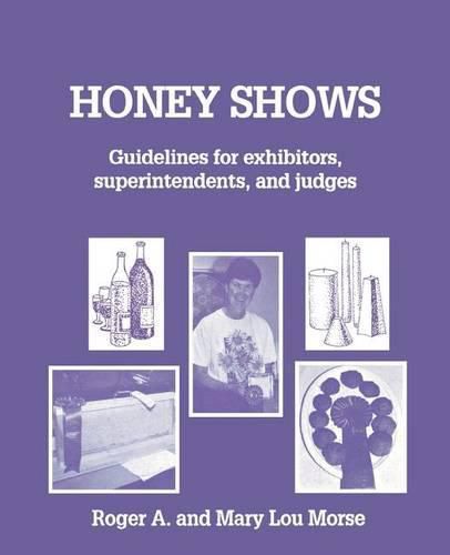 Cover image for Honey Shows: Guidelines for Exhibitors, Superintendents and Judges