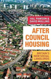 Cover image for After Council Housing: Britain's New Social Landlords