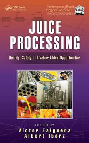 Cover image for Juice Processing: Quality, Safety and Value-Added Opportunities