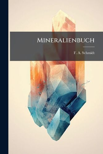 Cover image for Mineralienbuch