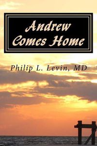 Cover image for Andrew Comes Home: A Mississippi Tale of Love and Recovery