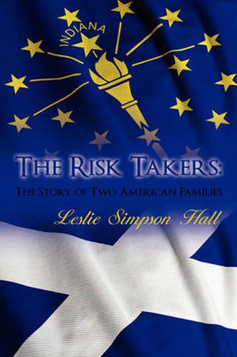 Cover image for The Risk Takers: The Story of Two American Families