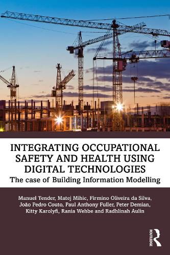 Cover image for Integrating Occupational Safety and Health using Digital Technologies