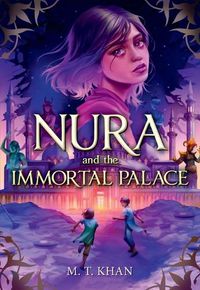 Cover image for Nura and the Immortal Palace