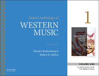 Cover image for Oxford Anthology of Western Music: Volume 1: The Earliest Notations to the Early-Eighteenth Century