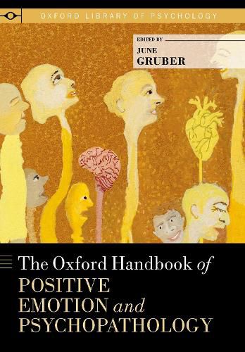 Cover image for The Oxford Handbook of Positive Emotion and Psychopathology