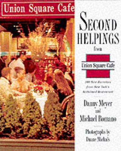 Cover image for Second Helpings from Union Square Cafe