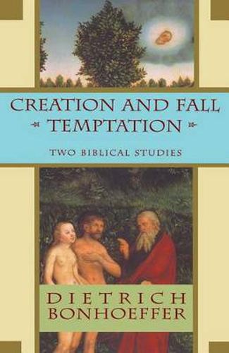 Cover image for Creation and Fall: Temptation
