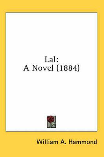 Lal: A Novel (1884)