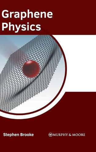 Graphene Physics