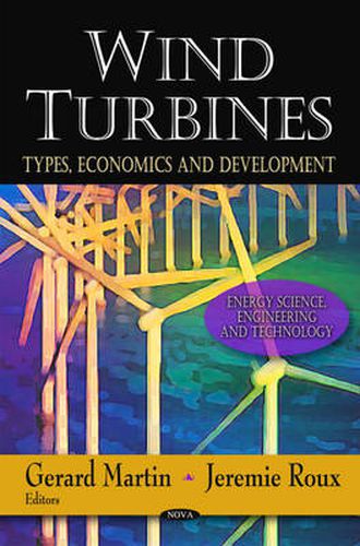 Cover image for Wind Turbines: Types, Economics & Development