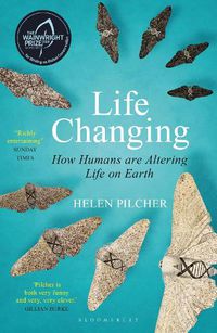 Cover image for Life Changing: SHORTLISTED FOR THE WAINWRIGHT PRIZE FOR WRITING ON GLOBAL CONSERVATION