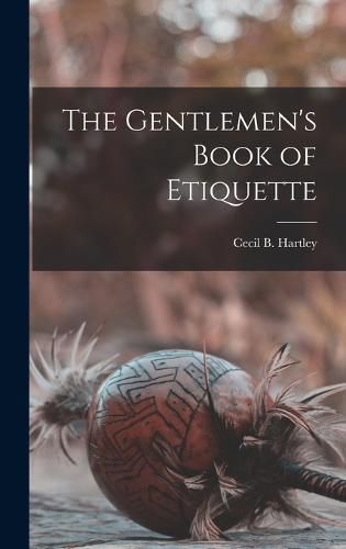 The Gentlemen's Book of Etiquette