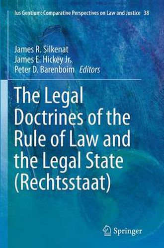 Cover image for The Legal Doctrines of the Rule of Law and the Legal State (Rechtsstaat)