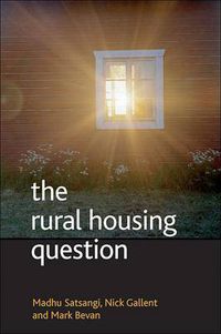 Cover image for The rural housing question: Community and planning in Britain's countrysides