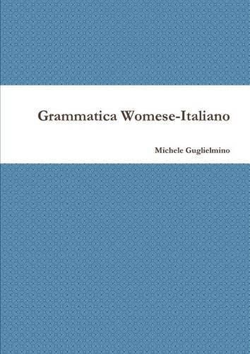 Cover image for Grammatica Womese-Italiano