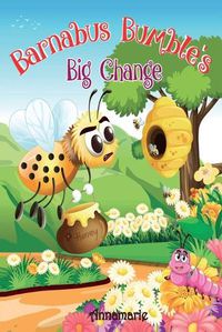 Cover image for Barnabus Bumble's Big Change