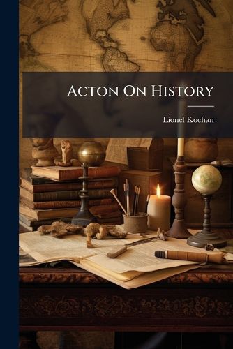 Cover image for Acton On History