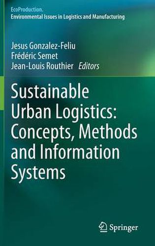 Cover image for Sustainable Urban Logistics: Concepts, Methods and Information Systems