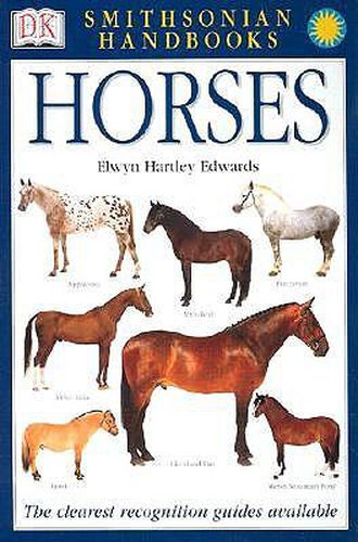 Cover image for Handbooks: Horses: The Clearest Recognition Guide Available