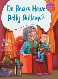 Cover image for "Do Bears Have Belly Buttons?"