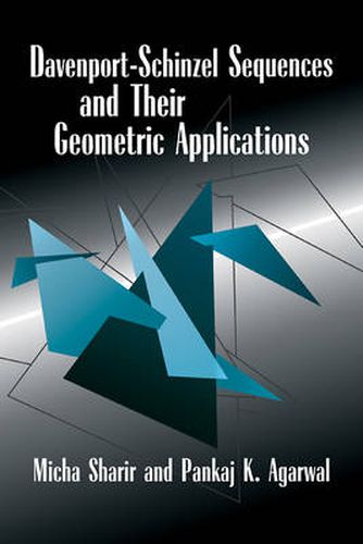 Cover image for Davenport-Schinzel Sequences and their Geometric Applications