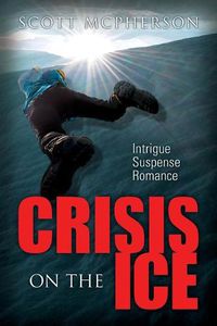 Cover image for Crisis on the Ice