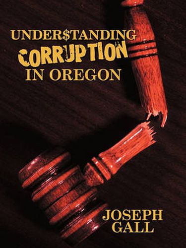 Cover image for Understanding Corruption in Oregon