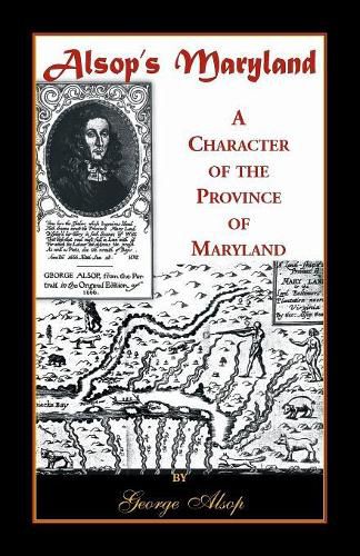 Alsop's Maryland: A Character of the Province of Maryland