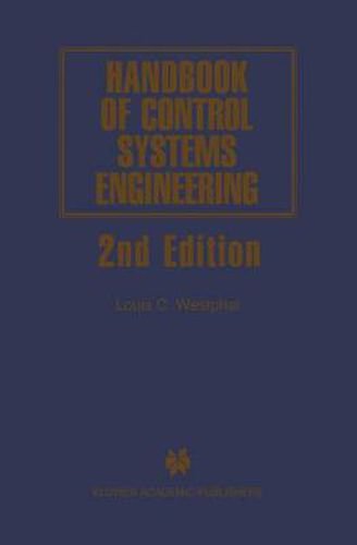 Cover image for Handbook of Control Systems Engineering