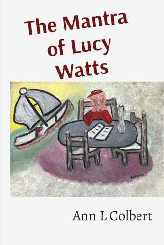 Cover image for The Mantra of Lucy Watts