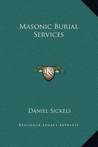 Cover image for Masonic Burial Services