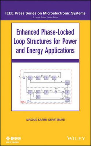 Cover image for Enhanced Phase-Locked Loop Structures for Power and Energy Applications