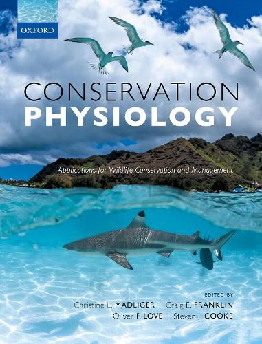 Cover image for Conservation Physiology: Applications for Wildlife Conservation and Management