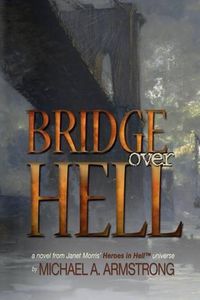 Cover image for Bridge Over Hell