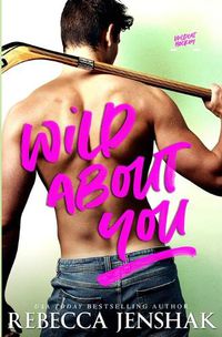 Cover image for Wild About You