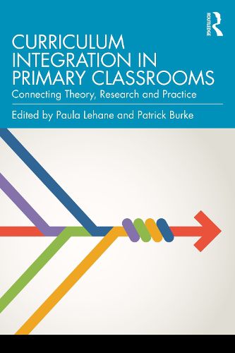 Cover image for Curriculum Integration in Primary Classrooms