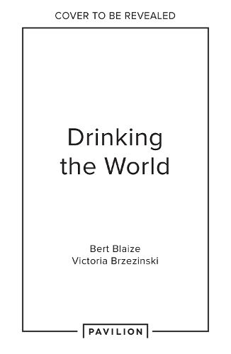 Cover image for Drinking the World