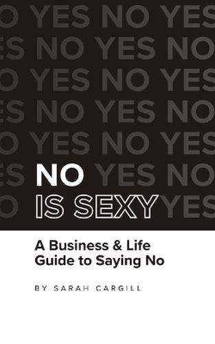 No Is Sexy