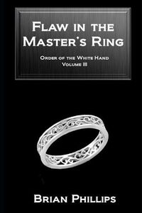 Cover image for Flaw in the Master's Ring