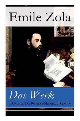 Cover image for Das Werk (L'Oeuvre: Die Rougon-Macquart Band 14