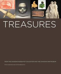 Cover image for Treasures from the Canadian Museum of Civilization and the Canadian War Museum