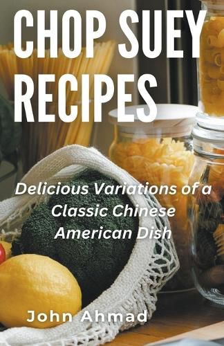 Cover image for Chop Suey Recipes